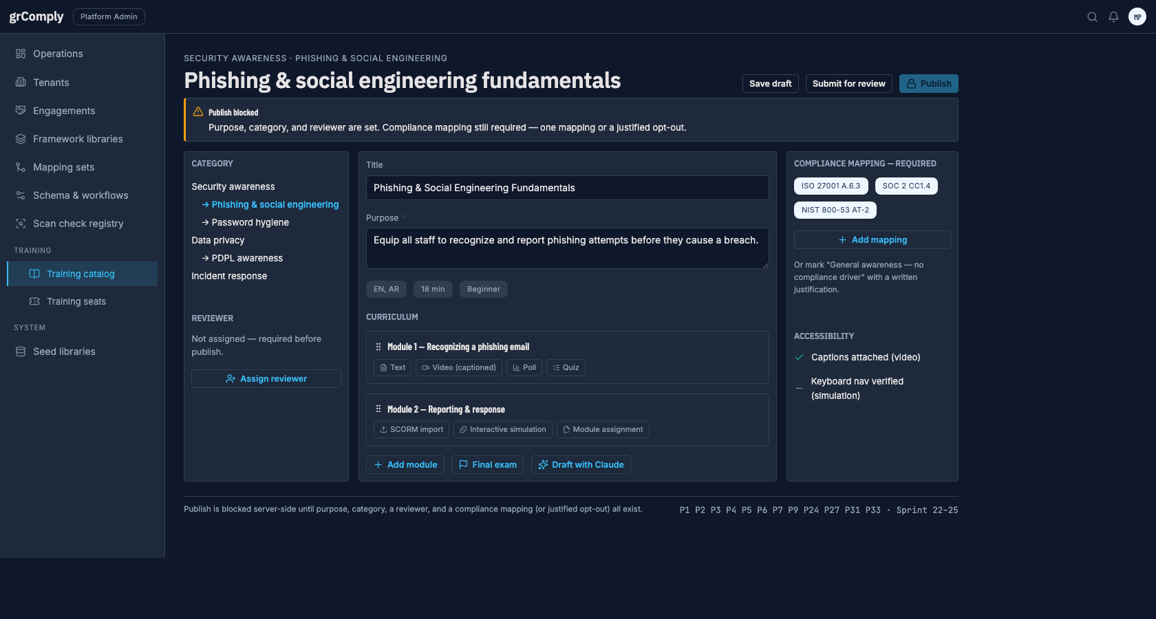 Course studio and publish gate — purpose and one compliance mapping, or a justified opt-out, are required before Publish unlocks, enforced server-side.