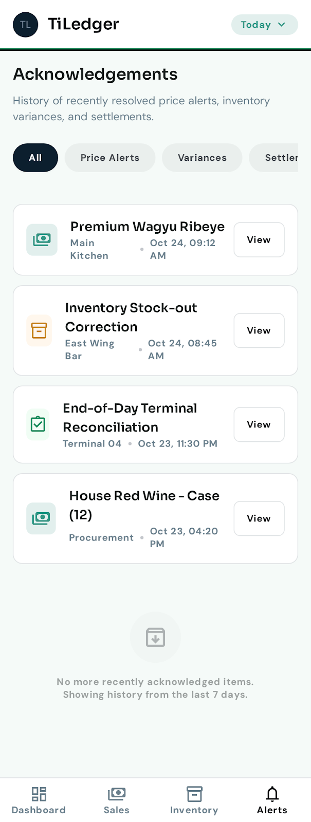 Acknowledgements — Acknowledge alerts and exceptions from the floor.