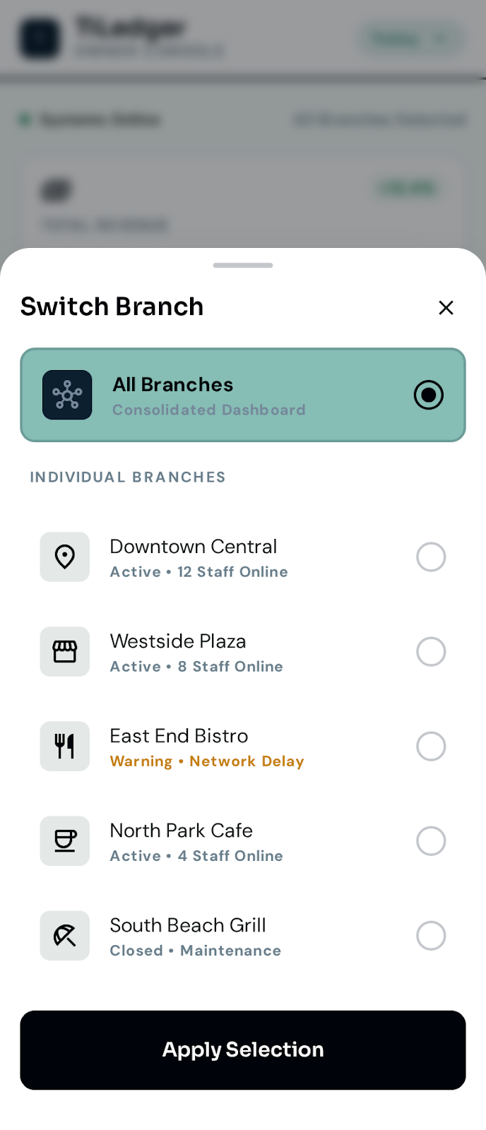 Branch switcher — Multi-branch operators switch context in one tap.